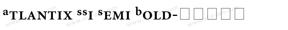 Atlantix SSi Semi Bold字体转换